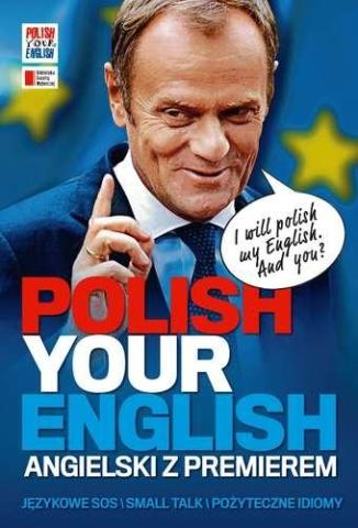 Polish your english. Angielski z premierem