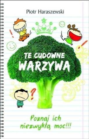 Te cudowne warzywa