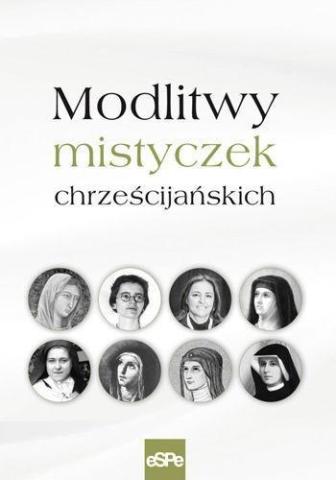 Modlitwy mistyczek chrześcijańskich