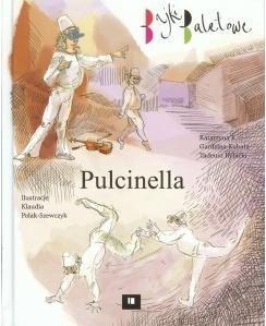 Bajki baletowe. Pulcinella