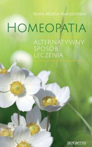 Homeopatia. Alterntywny sposób leczenia