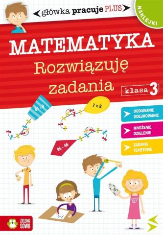 Główka pracuje plus. Matematyka