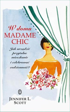 W domu Madame Chic