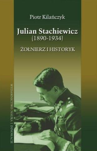 Julian Stachiewicz (1890-1934)