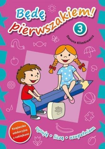 Będę pierwszakiem cz. 3