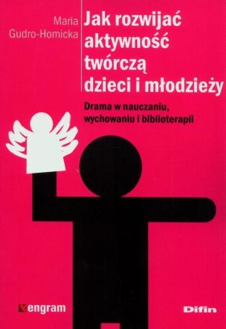 Jak rozwijać aktywność twórczą dzieci i młodzieży