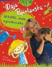 Mania, mała ogrodniczka