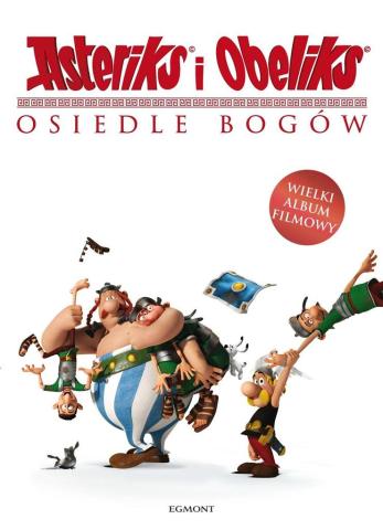 Asteriks i Obeliks. Osiedle Bogów. Kocham ten film