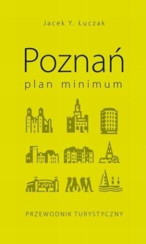 Poznań. Plan minimum