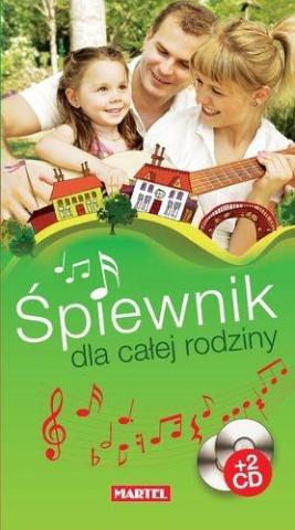 Śpiewnik dla całej rodziny +CD