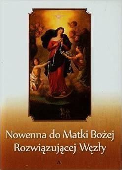 Nowenna do Matki Bożej rozwiązującej węzły