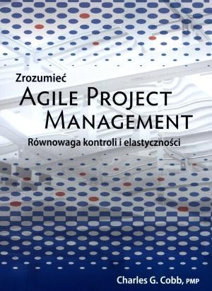 Zrozumieć Agile Project Management