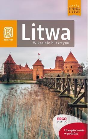 Litwa. W krainie bursztynu. Wyd.I