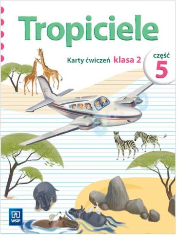 Tropiciele SP 2 Karty ćwiczeń cz.5 WSiP