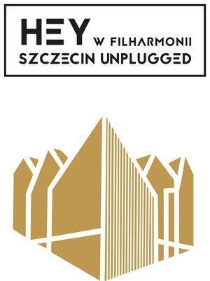 Hey w Filharmonii. Szczecin Unplugged