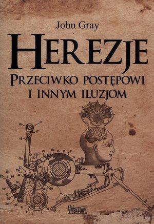 Herezje przeciwko postępowi i innym iluzjom