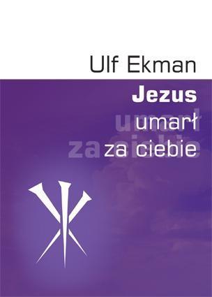 Jezus umarł za Ciebie