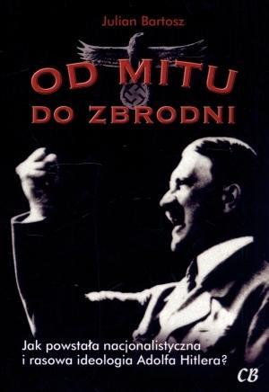 Od mitu do zbrodni