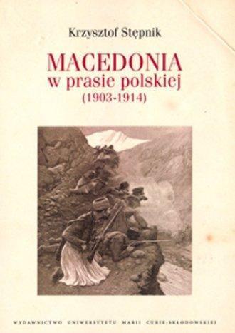 Macedonia w prasie polskiej (1903-1914)