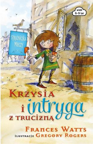 Krzysia i intryga z trucizną