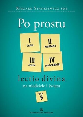 Po prostu Lectio divina na niedziele..Rok B