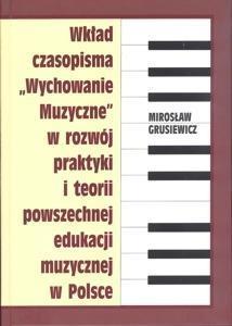 Wkład czasopisma"Wychowanie muzyczne" w rozwój ...