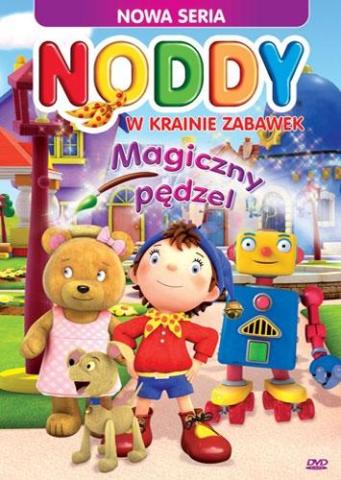 Noddy w krainie zabawek. Magiczny Pędzel