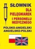 Słownik dla pielęgniarek polsko-angielski ang-pol