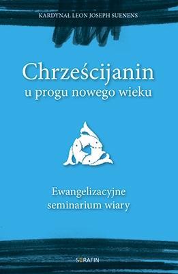 Chrześcijanin u progu nowego wieku