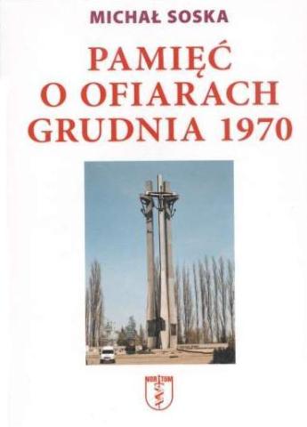 Pamięć o ofiarach grudnia 1970