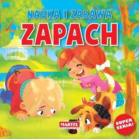 Nauka i zabawa. Zapach