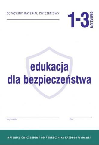 Edukacja dla bezp. GIM 1-3 Dotac. mat. ćw. OPERON