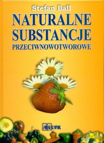 Naturalne substancje przeciwnowotworowe