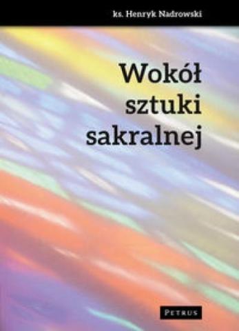 Wokół sztuki sakralnej