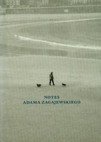 Notes Adama Zagajewskiego