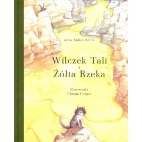 Wilczek Tali i Żółta Rzeka