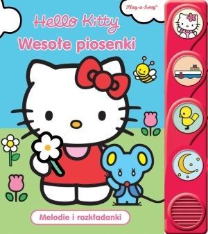 Książeczka dźwiękowa. Hello Kitty. Wesołe piosenki