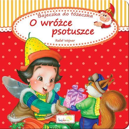 O wróżce psotuszce