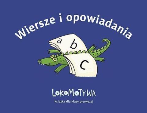 Wiersze i opowiadania. Lokomotywa 1