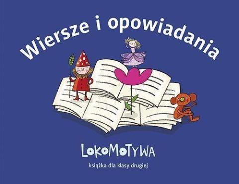 Lokomotywa 2. Wiersze i opowiadania