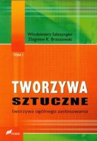 Tworzywa sztuczne T.1 Tworzywa ogólnego zastosow