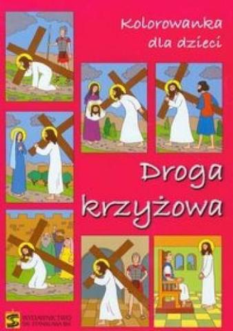 Kolorowanka dla dzieci. Droga Krzyżowa