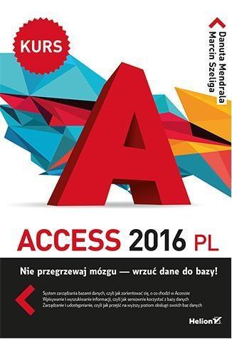 Access 2016 PL. Kurs