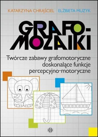 Grafomozaiki Twórcze zabawy grafomotoryczne...