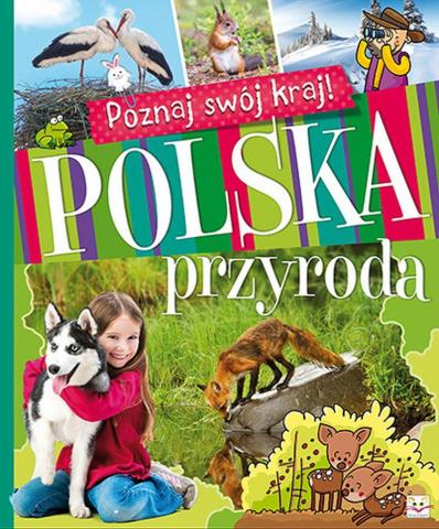 Poznaj swój kraj. Polska przyroda BR