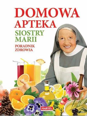 Domowa Apteka Siostry Marii