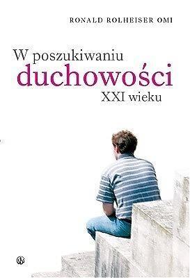 W poszukiwaniu duchowości XXI wieku