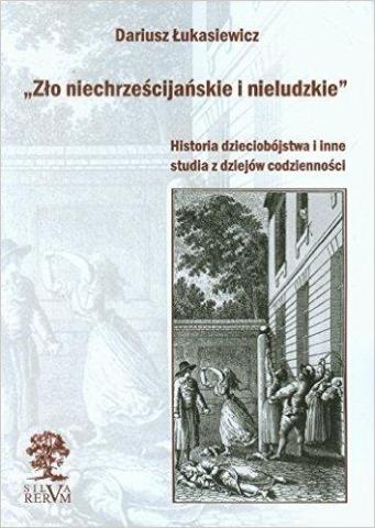 Zło niechrześcijańskie i nieludzkie