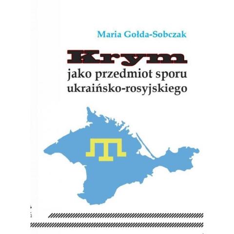 Krym jako przedmiot sporu ukraińsko-rosyjskiego