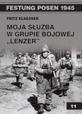 Moja służba w grupie bojowej "Lenzer"